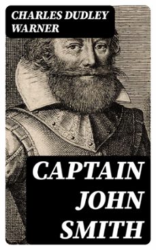 captain john smith (ebook)-charles dudley warner-8596547425069