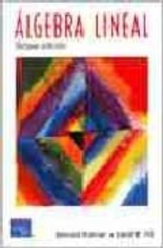 algebra lineal (8ª ed.)-bernard colman-david r. hill-9789702606963