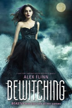 bewitching (ebook)-alex flinn-9780062104069