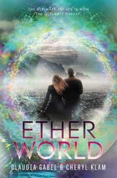 etherworld-claudia gabel-cheryl klam-9780062122469