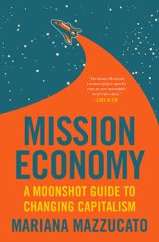 mission economy (ebook)-mariana mazzucato-9780063046269