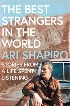 the best strangers in the world-ari shapiro-9780063221369