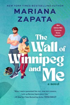 the wall of winnipeg and me (ebook)-mariana zapata-9780063325869