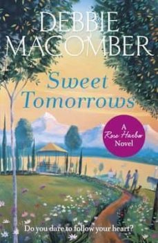 sweet tomorrows: a rose-9780099595069