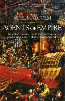 agents of empire (ebook)-noel malcolm-9780141978369