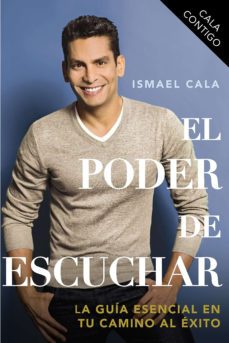 el poder de escuchar-ismael cala-9780147509369