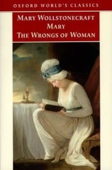 mary and the wrongs of women (oxford worlds classics)-mary wollstonecraft-9780192835369