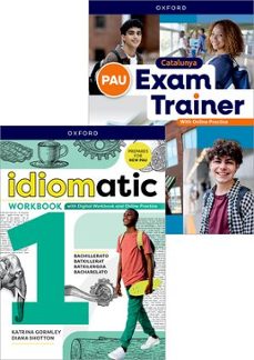 idiomatic 1 workbook +pau exam trainer pack catalunya-9780194192569