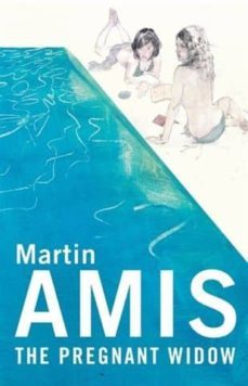 the pregnant widow-martin amis-9780224084369