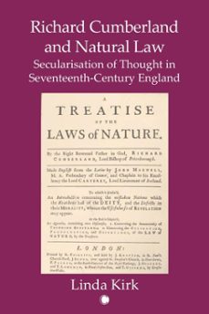 richard cumberland and natural law (ebook)-linda kirk-9780227906569