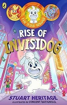 the o.d.d. squad: rise of invisidog-9780241572269