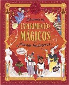 manual de experimentos magicos para jovenes hechiceros-a.j. wood-9780241784969