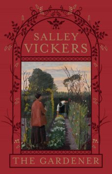 the gardener (ebook)-salley vickers-9780241991169