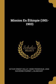 mission en thiopie (1901-1903)-9780270990669