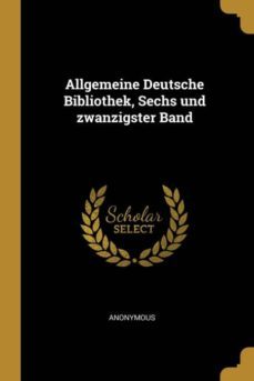 allgemeine deutsche bibliothek, sechs und zwanzigster band-9780274051069