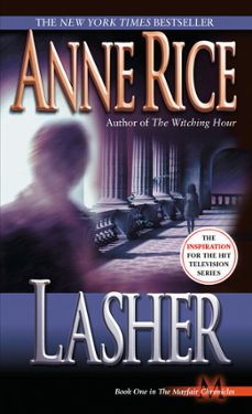 lasher-anne rice-9780307575869
