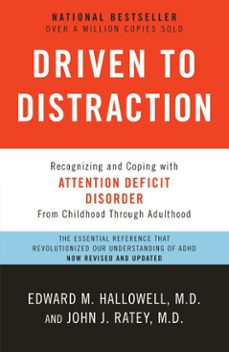 driven to distraction (revised) (ebook)-edward m. hallowell-john j. ratey-9780307743169