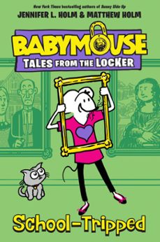 school-tripped (ebook)-jennifer l. holm-9780399554469