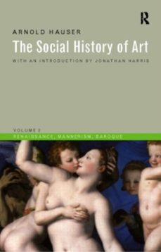 social history of art, volume 2-arnold hauser-9780415199469