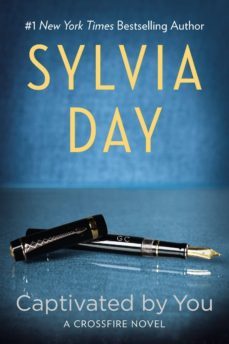 captivated by you-sylvia day-9780425273869