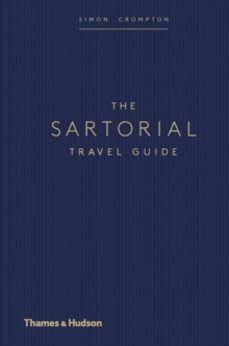 the sartorial travel guide-simon crompton-9780500021569
