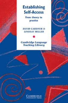 establishing self-access: from theory to practice-david gardner-lindsay miller-9780521585569