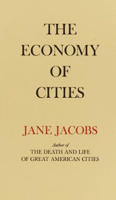 the economy of cities (ebook)-jane jacobs-9780525432869