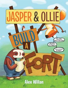 jasper &amp; ollie build a fort (ebook)-alex willan-9780525645269