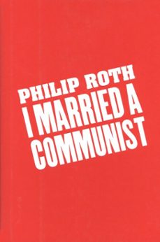 i married a communist-philip roth-9780547345369