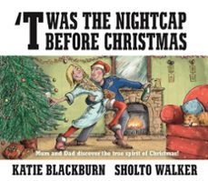 'twas the nightcap before christmas (ebook)-katie blackburn-9780571336869
