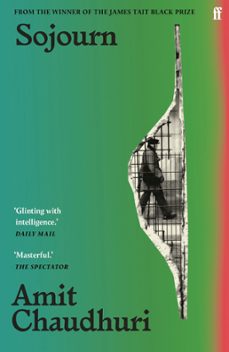 sojourn (ebook)-amit chaudhuri-9780571360369