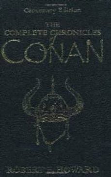 the chronicles of conan: people of the black circle, hour of the dragon-robert e. howard-9780575077669