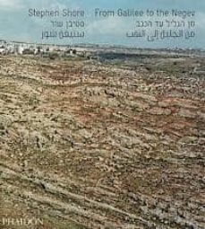 stephen shore: from galilee to negev-9780714867069