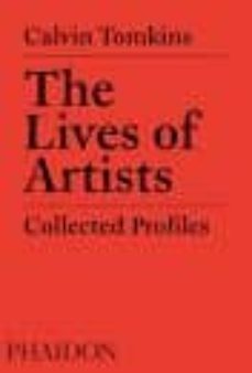 the lives of artists, collectef profiles-9780714879369