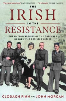 the irish in the resistance (ebook)-clodagh finn-john morgan-9780717191369