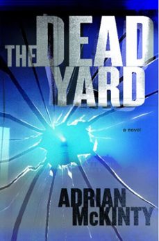 the dead yard (ebook)-adrian mckinty-9780743289269