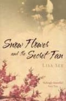 snow flower and the secret fan-9780747580669