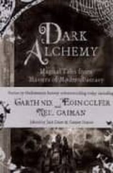 dark alchemy: magical tales from masters of modern fantasy-9780747590569
