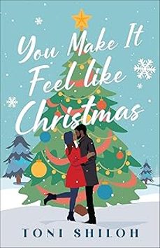 you make it feel like christmas-toni shiloh-9780764242069