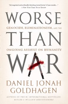 worse than war (ebook)-daniel jonah goldhagen-9780786746569