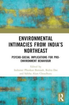 environmental intimacies from indiaas north east-bidita das-9781032825069