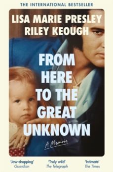 from here to the great unknown: a memoir-lisa marie presley-9781035051069