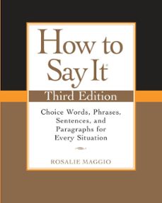 how to say it, third edition (ebook)-rosalie maggio-9781101029169