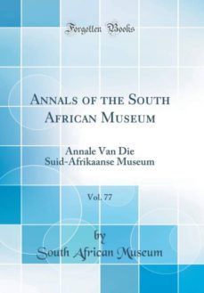 annals of the south african museum, vol. 77-9781396163869