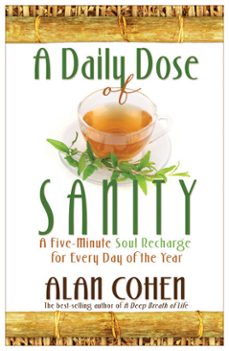 a daily dose of sanity (ebook)-alan cohen-9781401927769