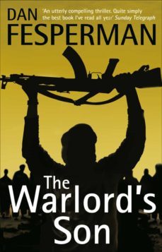 the warlord's son (ebook)-dan fesperman-9781407096469
