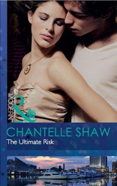 the ultimate risk (ebook)-chantelle shaw-9781408925669
