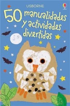 50 manualidades y actividades divertidas-9781409590569