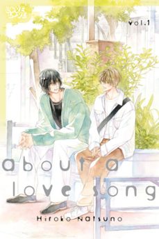 about a love song, volume 1 (ebook)-hiroko natsuno-9781427887269