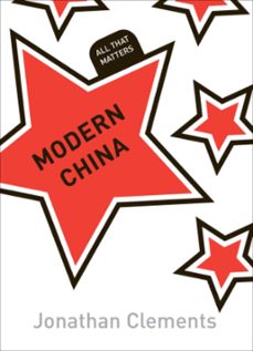modern china: all that matters (ebook)-jonathan clements-9781444187069